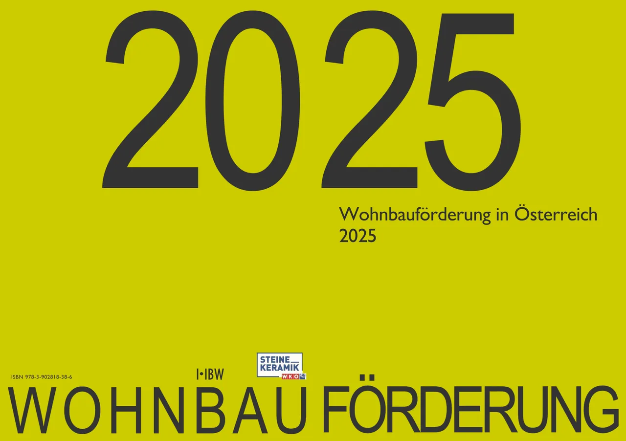 Wohnbauförderungs- und Baubewilligungsstatistik 2025