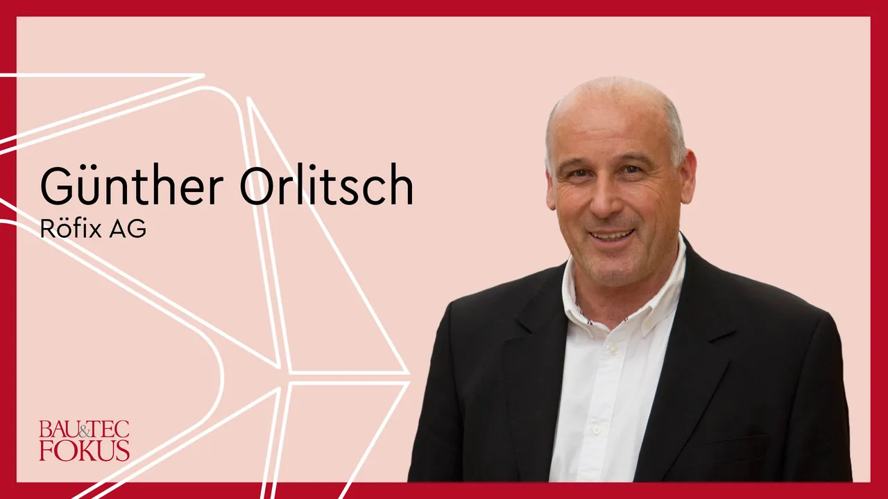 ORLITSCH, Günther (Röfix AG)