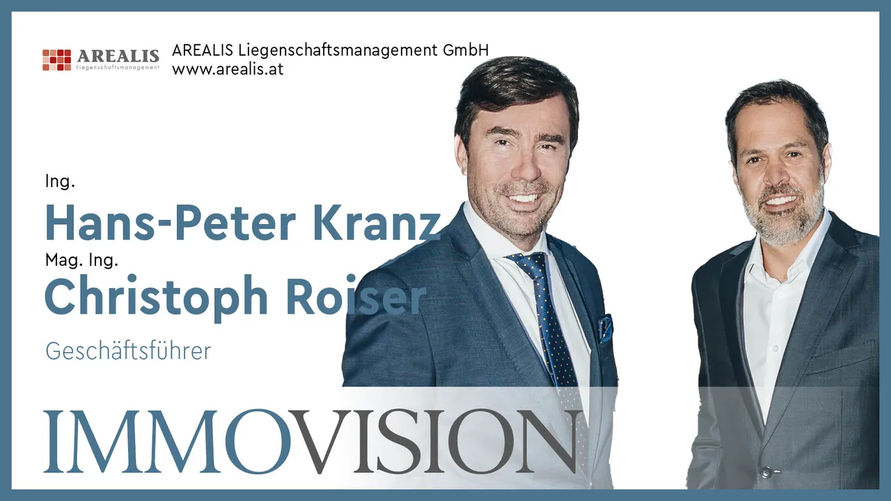 Ing. Hans-Peter Kranz & Mag. Ing. Christoph Roiser Arealis