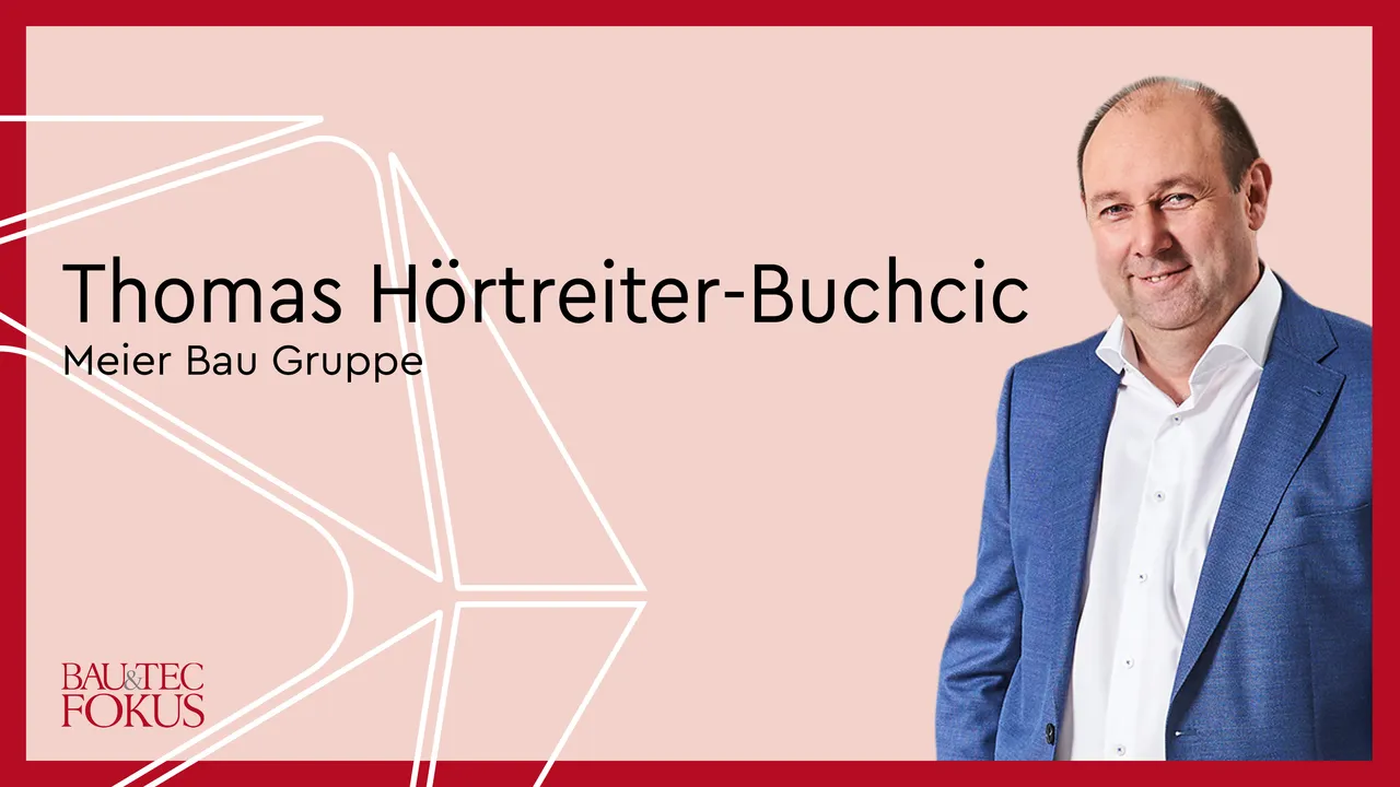 Hörtreiter-Buchcic, Thomas (Meier Bau Gruppe)