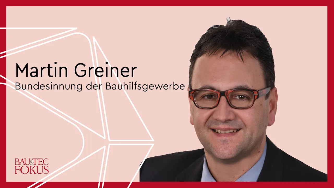 GREINER, Martin (Bundesinnung der Bauhilfsgewerbe)