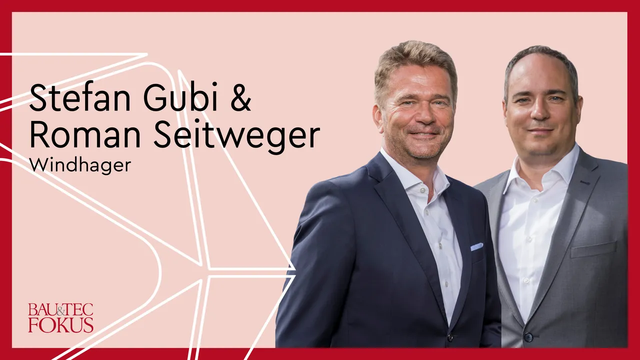 GUBI, Stefan & SEITWEGER, Roman (Windhager)