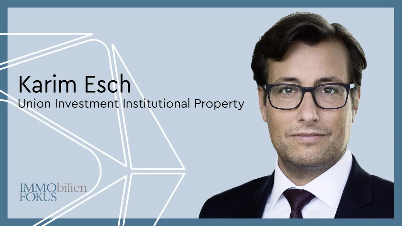 ESCH, Karim (Union Investment Institutional Property)