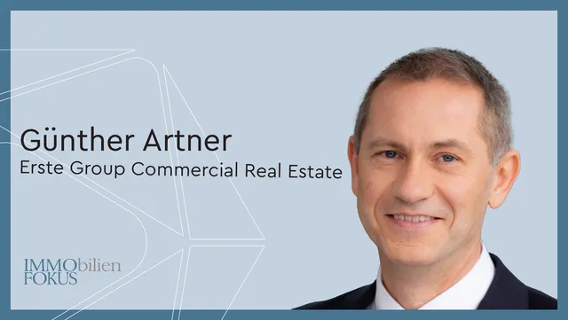 Erste Group: Günther Artner übernimmt Leitung des Commercial Real Estate Geschäfts